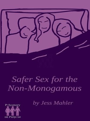 Safer Sex for the Non-Monogamous - ebook